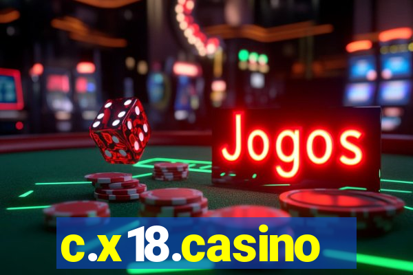 c.x18.casino