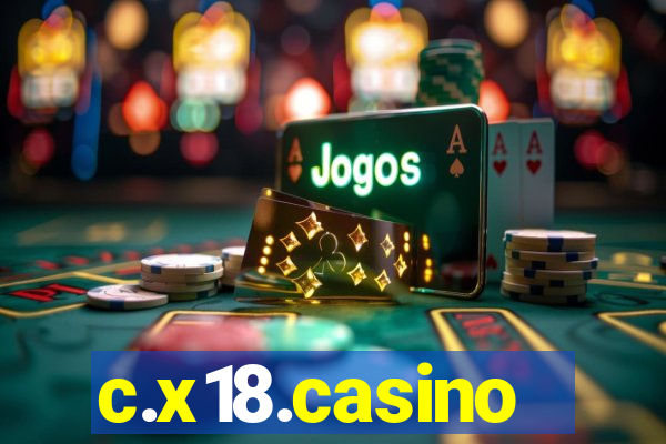 c.x18.casino