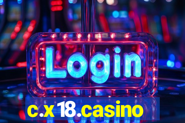 c.x18.casino