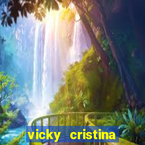 vicky cristina barcelona redecanais