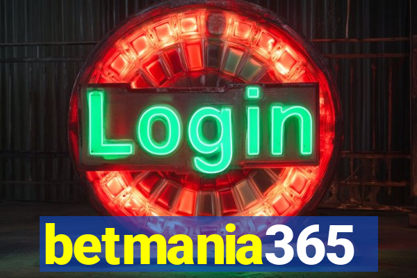 betmania365