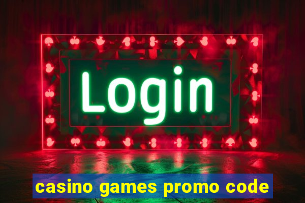 casino games promo code