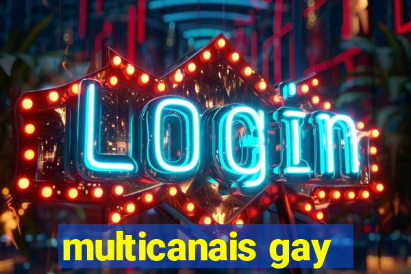 multicanais gay