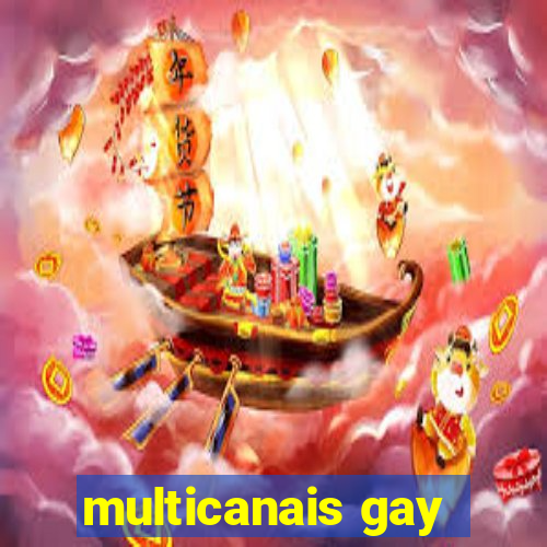 multicanais gay