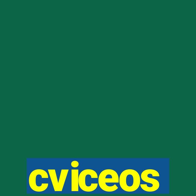 cviceos