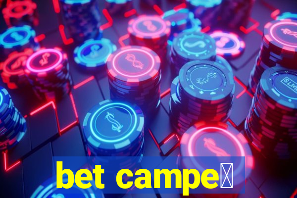 bet campe茫