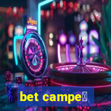 bet campe茫