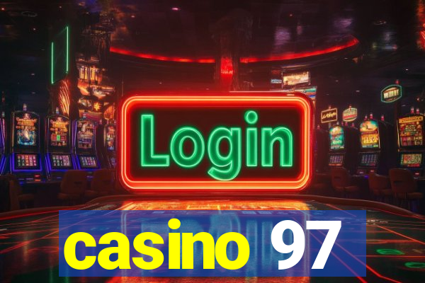 casino 97