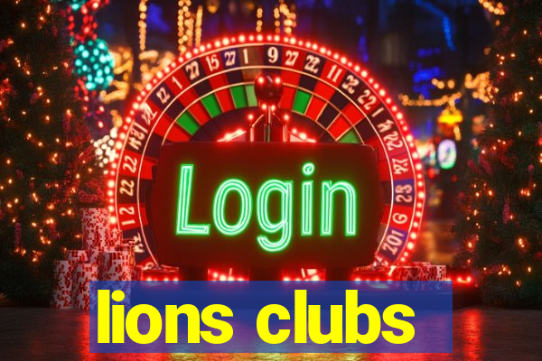 lions clubs