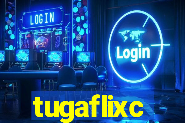 tugaflixc