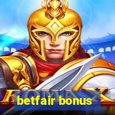 betfair bonus