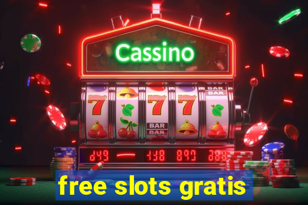 free slots gratis