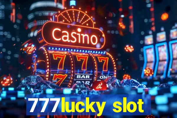 777lucky slot