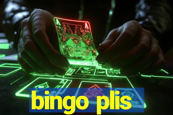 bingo plis