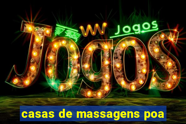 casas de massagens poa