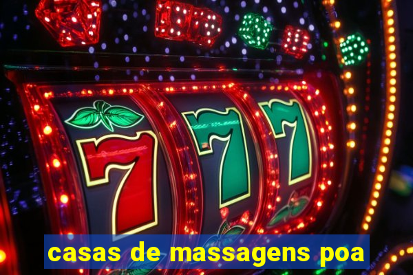 casas de massagens poa