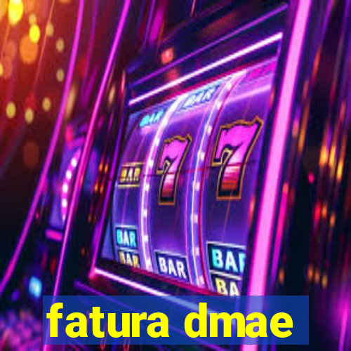 fatura dmae