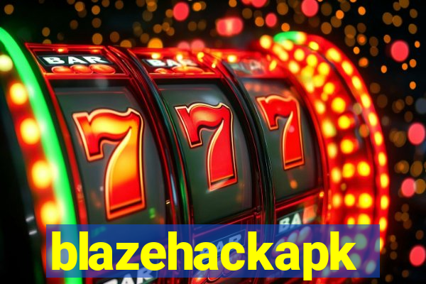 blazehackapk