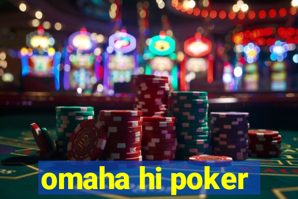 omaha hi poker