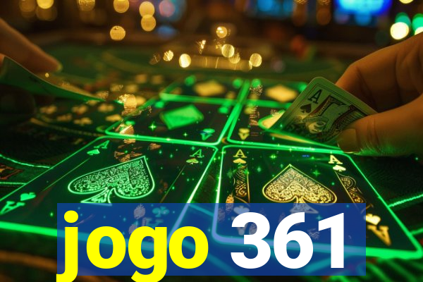 jogo 361