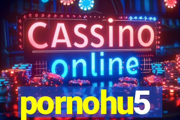 pornohu5