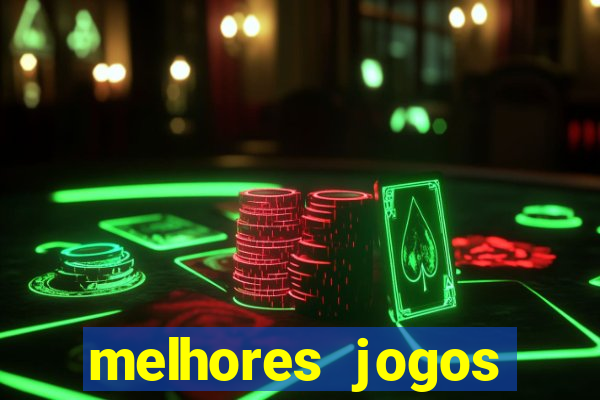 melhores jogos apostar hoje