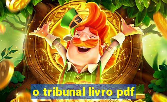 o tribunal livro pdf