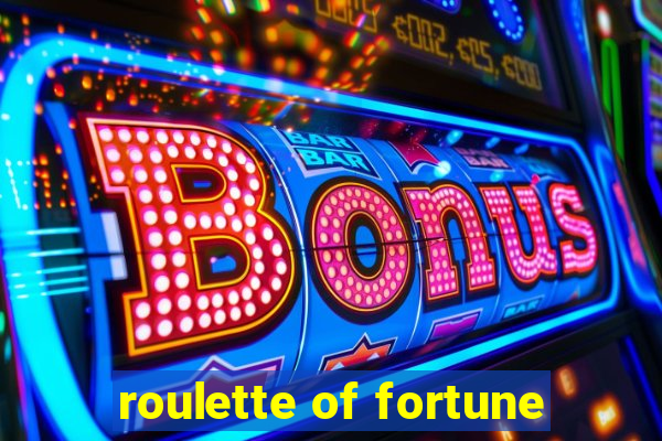 roulette of fortune