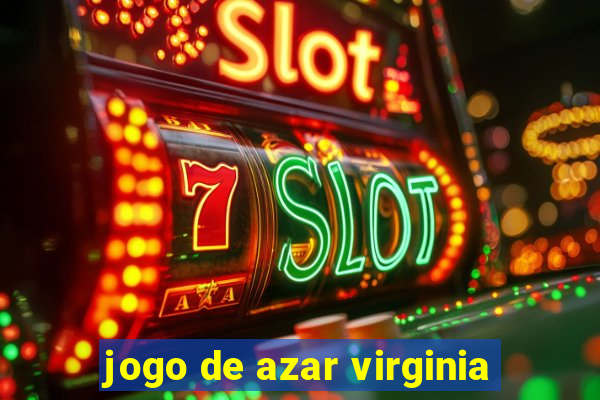 jogo de azar virginia