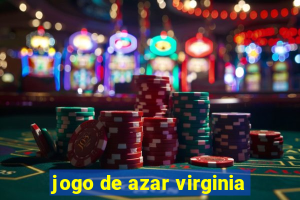 jogo de azar virginia