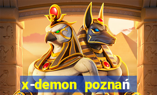 x-demon poznań cena biletu