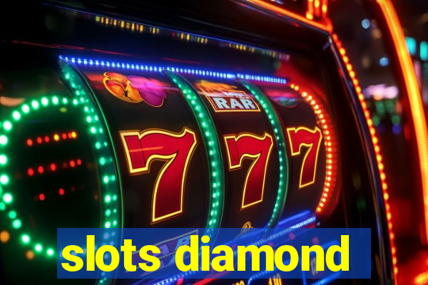 slots diamond