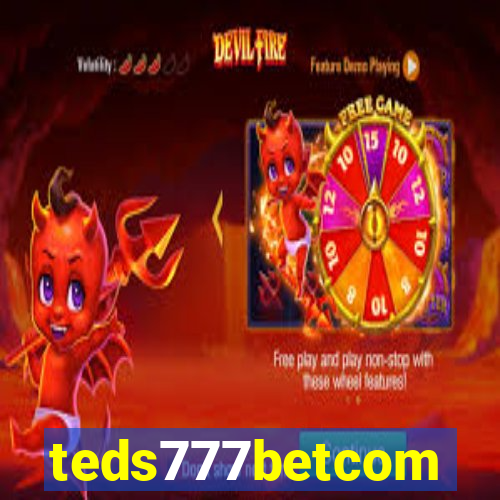 teds777betcom