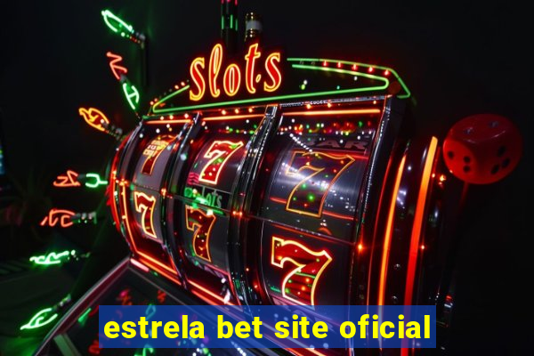 estrela bet site oficial