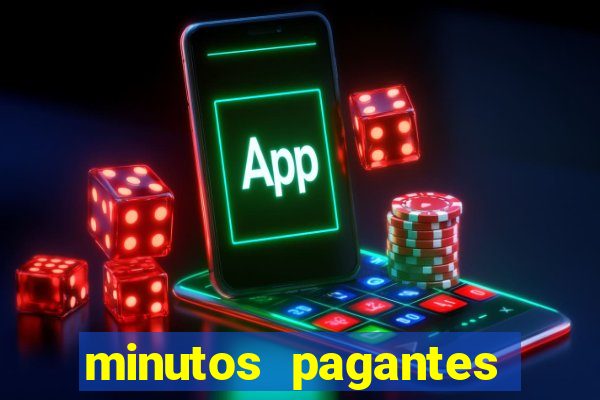 minutos pagantes fortune tiger hoje