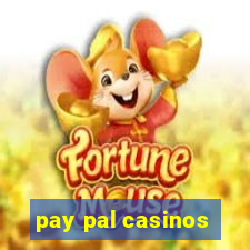 pay pal casinos