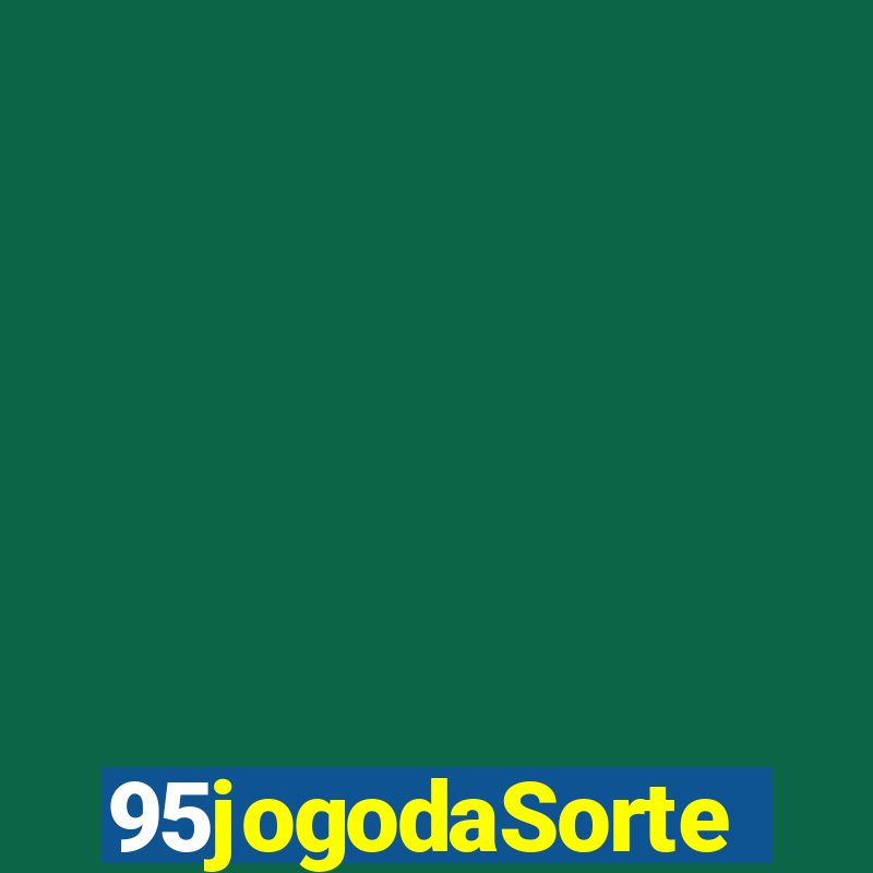 95jogodaSorte