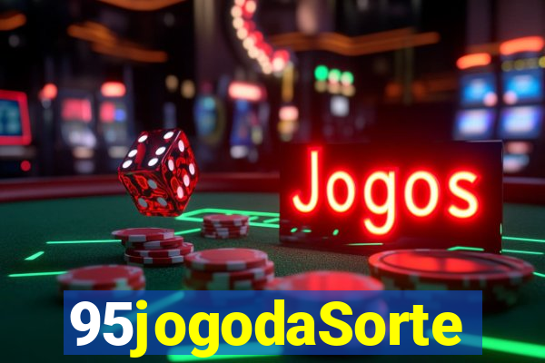 95jogodaSorte