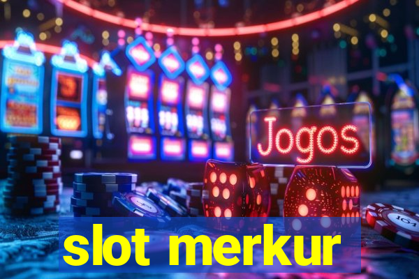 slot merkur