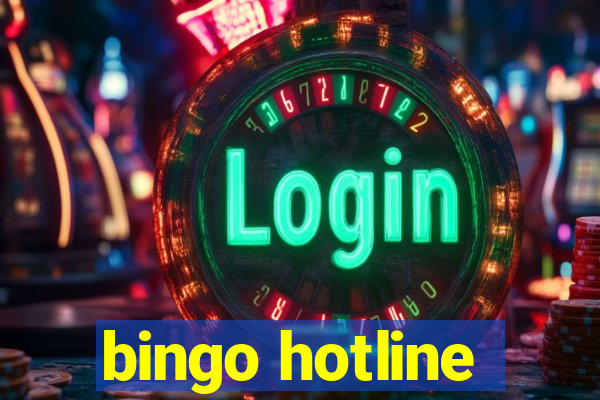 bingo hotline