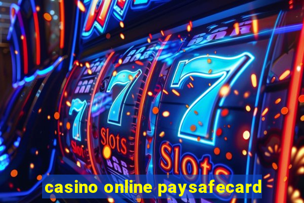 casino online paysafecard