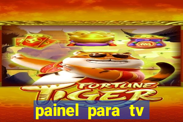 painel para tv retirar na loja