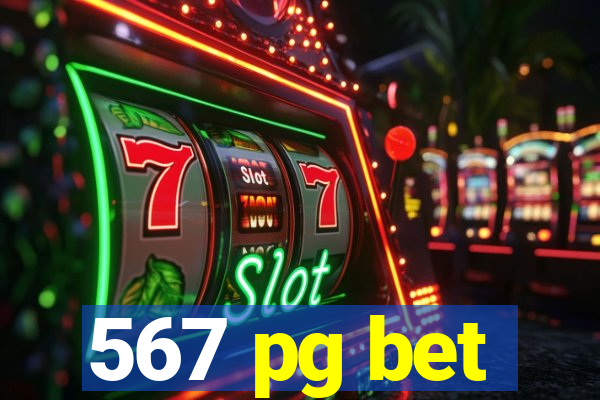 567 pg bet