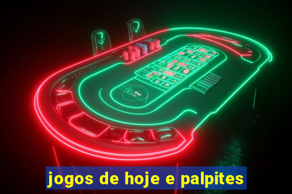 jogos de hoje e palpites