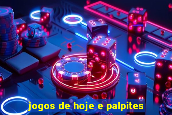 jogos de hoje e palpites