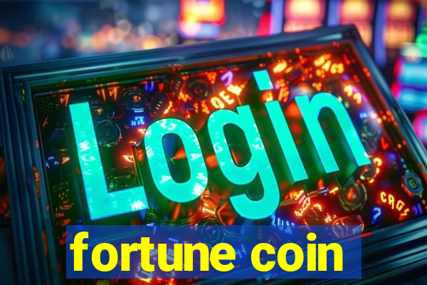 fortune coin