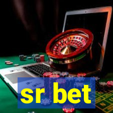 sr bet