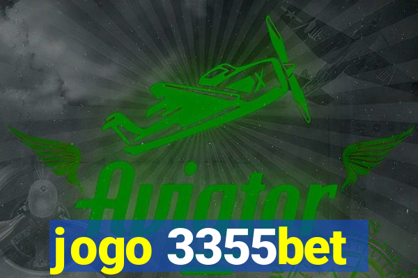 jogo 3355bet