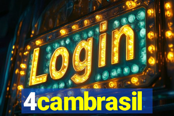 4cambrasil