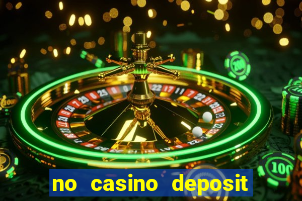 no casino deposit bonus codes